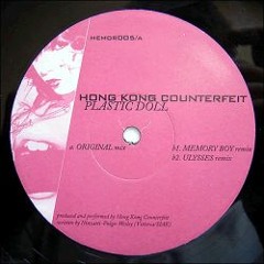 "PLASTIC DOLL" - HONG KONG COUNTERFEIT (HKC)