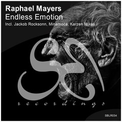 Raphael Mayers - Endless Emotion (Original Mix)