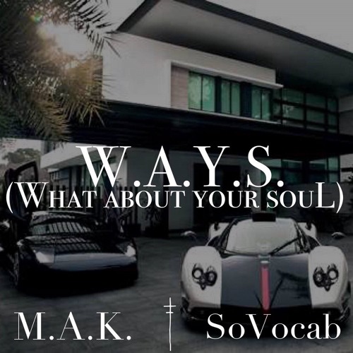 ACElife - W.A.Y.S. ft. Sovocab & M.A.K