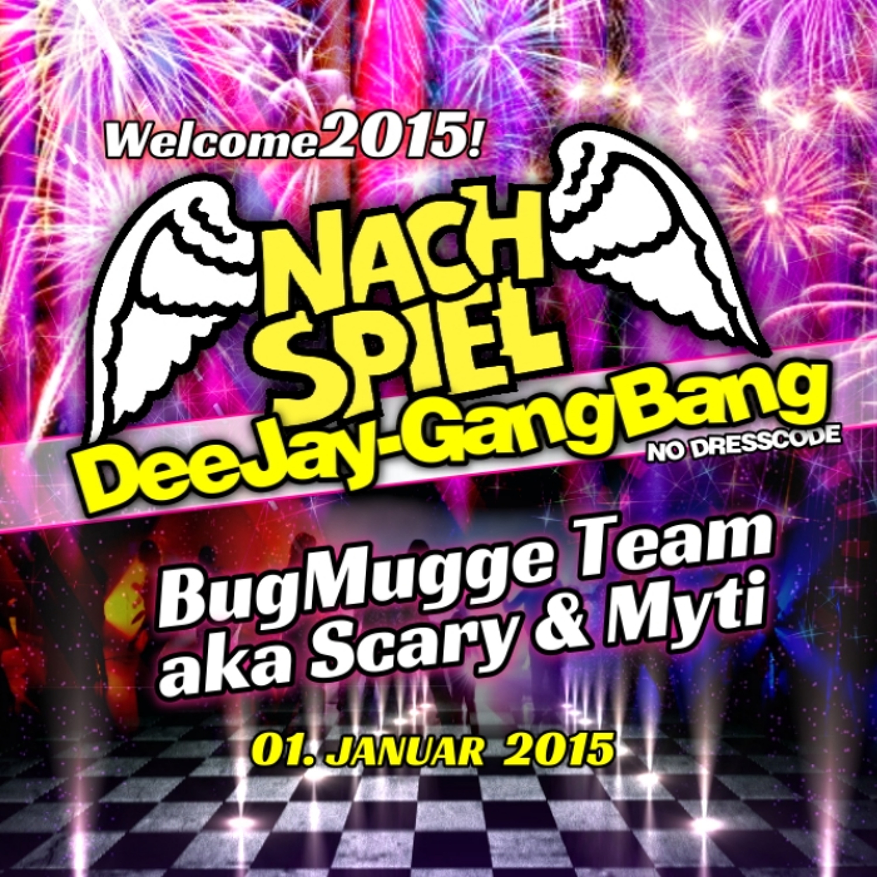 BugMugge Team aka Scary & Myti - Nachspiel-DeeJay-GangBang 2015-01-01 episode artwork