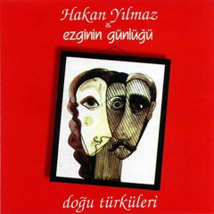 Hakan Yılmaz & Ezginin Günlüğü - Gule