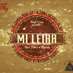 Mi Letra (Kual Crew Nebla Ft Anel Mcm Crew)  Prod NB Rec