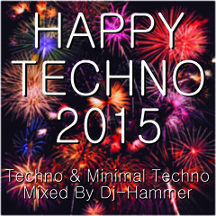 Happy Techno 2015 by Hammer