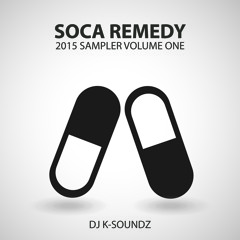 Soca Remedy 2015 Sampler Vol. 1