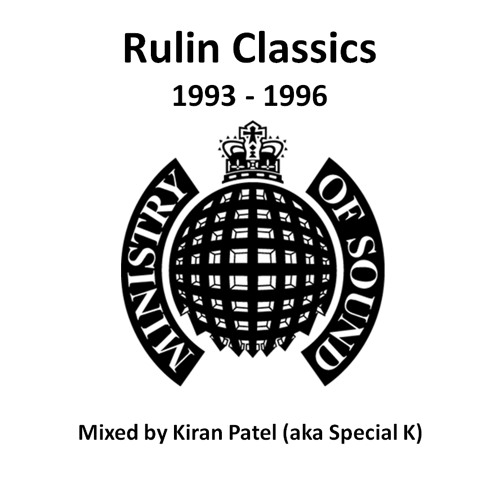 MOS Rulin Classics Vol.2 (1993 - 1996) - Mixed By Kiran Patel (aka Special K) [DOWNLOADABLE]