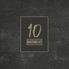 MoonBeat - Natives Return [10K EP]