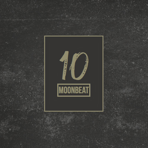 MoonBeat - Natives Return [10K EP]