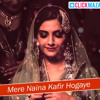 Rahat Fateh Ali Khan - Mere Naina Kafir Hogaye - Dolly Ki Doli 2015