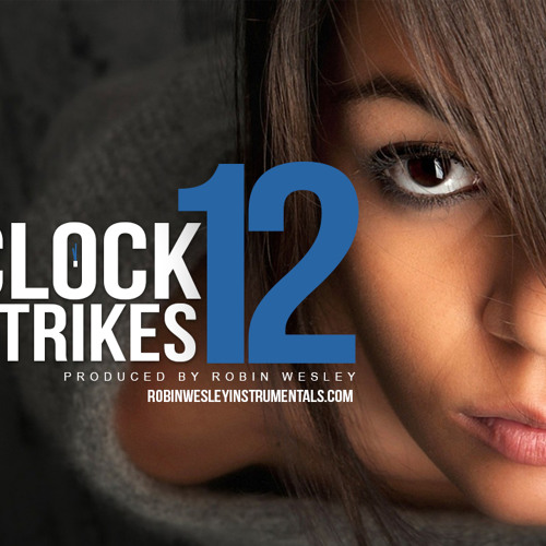 R&B Instrumental - Clock Strikes 12