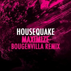 Housequake - Maximize (Bougenvilla Remix) [HELDEEP RADIO 024 RIP]