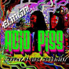 HEY.BABY.GURL. [Craving Bethanne Phetamine Murky B - Side MegaMixXx]