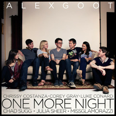Alex Goot with friends - One More Night