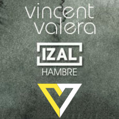 Izal - Hambre (Vincent Valera Edit)