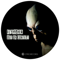 Flyhigher - Out Of Context EP CR029