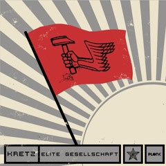 Kretz - Elite Gesellschaft (Maschine Brennt Remix) // Plonk 009