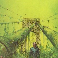 Crossing the Brooklyn Bridge After Nature Has Reclaimed It