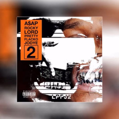 A$AP Rocky - Lord Pretty Flacko Jodye 2 [Instrumental Remake]