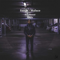 Sango - Maluco (ASER SOUND Remix)