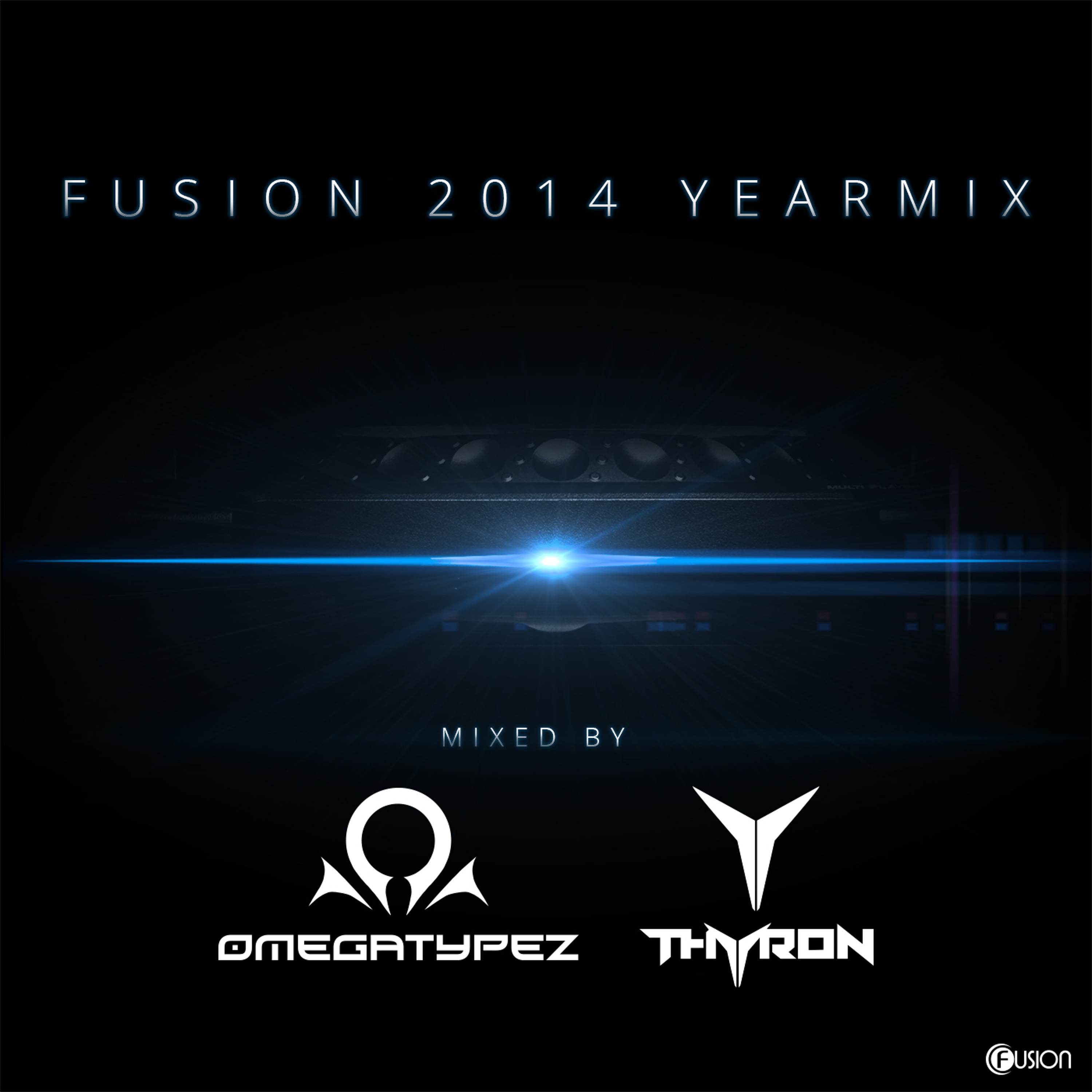 Fusion Yearmix 2014 Mixed By Omegatypez & Thyron episode artwork