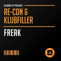 Re - Con & Klubfiller - Freak