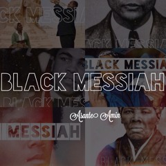 #BLACKMESSIAHREMIX