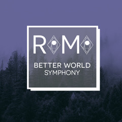 Romo -  Better World Symphony