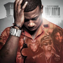 Gucci Mane - Close To Me (feat. Waka Flocka)