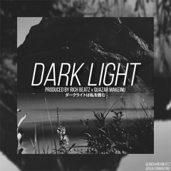 Dark Light (Jason Rich x Quazar Makeinu)