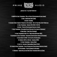 Prime Audio Podcast Vol.3 Mixed By Code: Pandorum