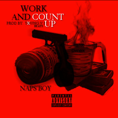 Work And Count Up Prod By. @Yungvi_Beats [ New ]