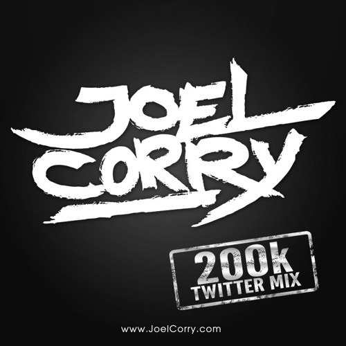 Joel Corry 200K Twitter Mix