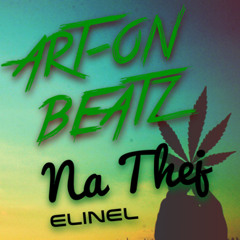Elinel - Na Thej (Prod. By Art-On Beatz) Official Track