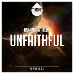 Dominic Waters - Unfaithful [FREE DOWNLOAD]
