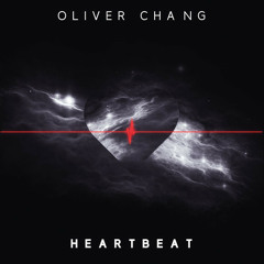 Oliver Chang - Heartbeat [FREE DOWNLOAD]