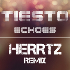 Tiesto-echoes (overawe remix) (free DL)