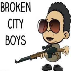 "My Nigga" (Remix)- Broken City Boys