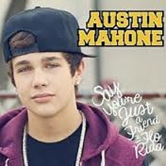 Say Your Just A Friend Cover Austin Mahone