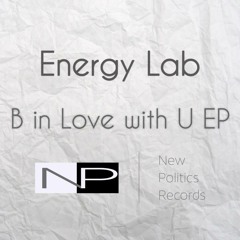 Energy Lab - B In Love With U (Leon N's Dark Love Mix)