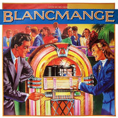 Living On The Ceiling-Blancmange (edm remix)