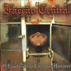 Facção Central- O Rei Da Montanha