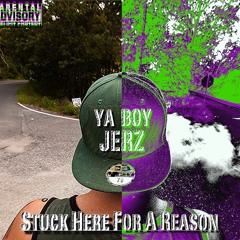 Stuck Here for a Reason