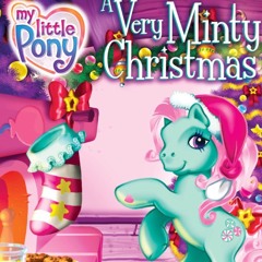 My Little Pony : A Very Minty Christmas - Nothing Says Christmas Like Socks