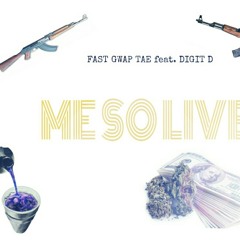 Fast Gwap Tae - Meee So Liveee (mastered)