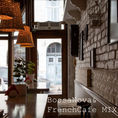 Bossa&French Cafe Mix