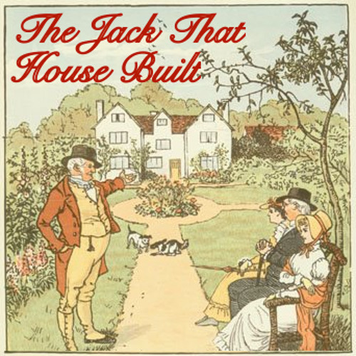 The Jack That House Built  Vol. 2