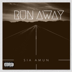 SIA AMUN - "RUNAWAY"