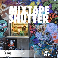 Dj P. - Shutter (Mixtape)