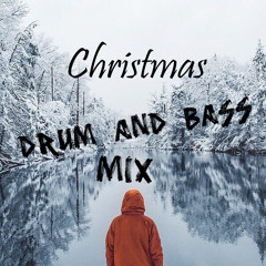 Christmas Drum`and Bass Mix