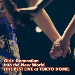 SNSD - Into the New World (141209 Tokyo Dome Live)