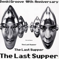 Denki Groove - Dinosaur Tank〈1995〉